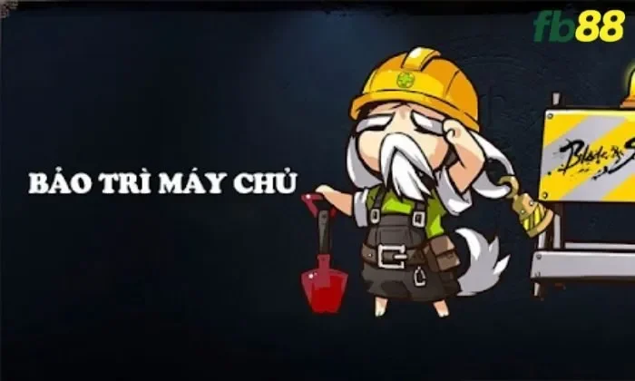 Có rất nhiều nguyên nhân FB88 cần phải bảo trì hệ thống