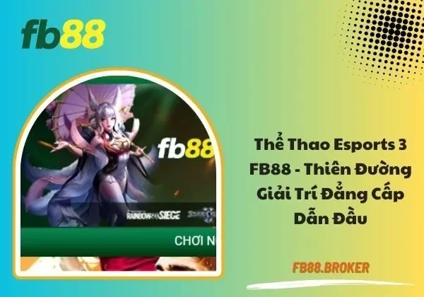 Thể thao Esports 3 FB88
